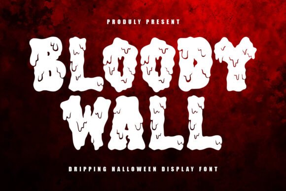 Bloody Wall: A Spooky Display Font for Editorial Design