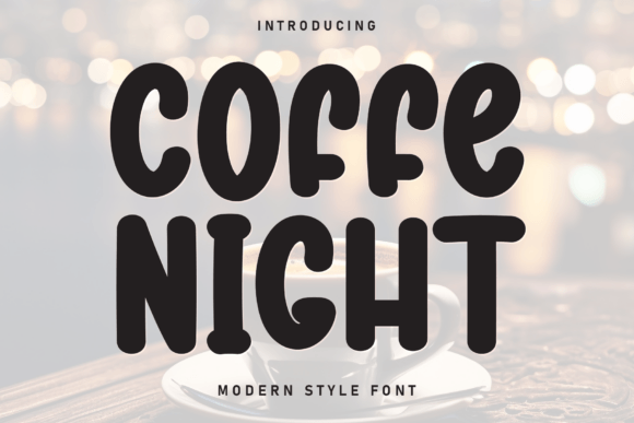 Coffe Night: The Sweet Display Typeface for Editorial Design
