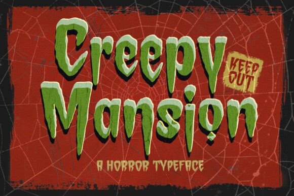 Creepy Mansion: The Ultimate Horror Display Font for Campaigns