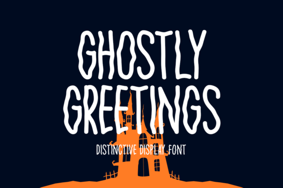 Ghostly Greetings: A Whimsical Display Typeface for Halloween Brands