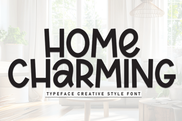 Home Charming: The Perfect Typeface to Elevate Your Small Business Brand