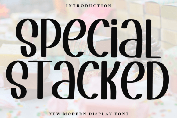 Special Stacked: The Bold Typeface That Elevates Campaign Visuals