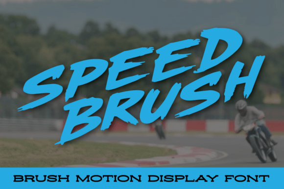 Speed Brush: The Dynamic Typeface for High-Energy Campaigns